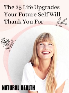 25 Life Upgrades Your Future Self Will Thank You For