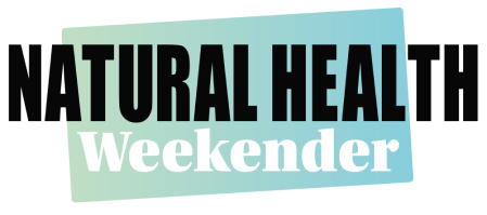 Natural Health Weekender